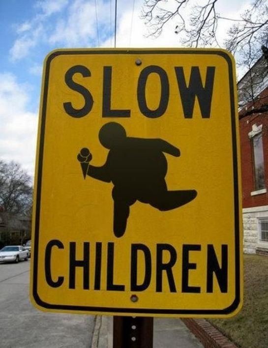 funny%20traffic%20sign%20-%20caution%20slow%20children.jpg